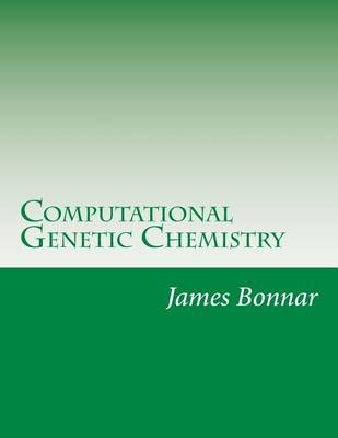 Cover of Computational Genetic Chemistry