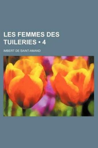 Cover of Les Femmes Des Tuileries (4)