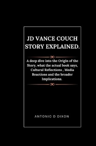 Cover of JD Vance Couch Story Explained.