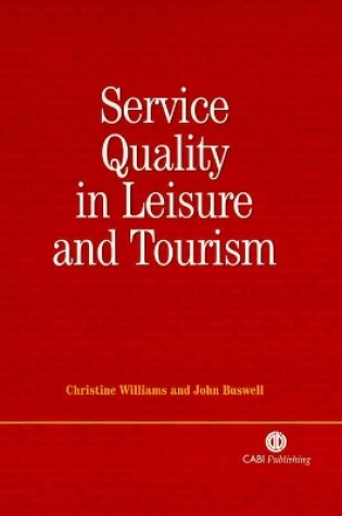 Cover of Service Quality in Leisure and Tourism