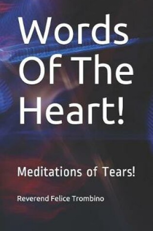 Cover of Words of the Heart!