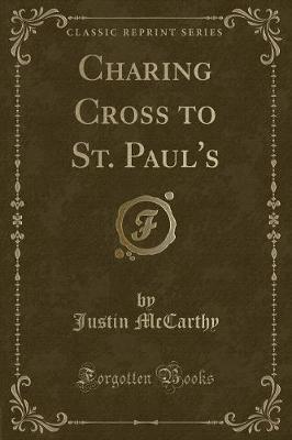 Book cover for Charing Cross to St. Paul's (Classic Reprint)