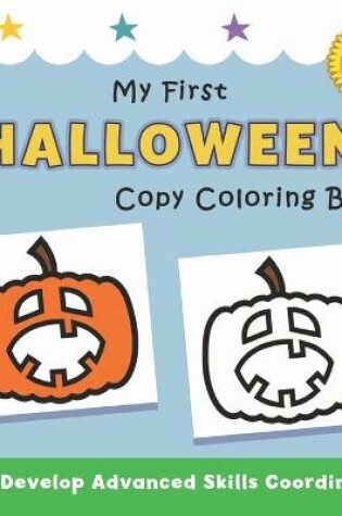 Cover of My First Halloween Copy Coloring Book