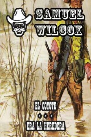 Cover of El Coyote & Era La Heredera