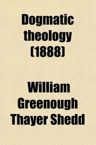 Cover of Dogmatic Theology (Volume 2)