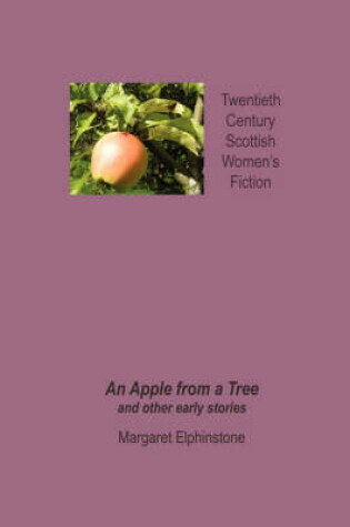 Cover of An Apple from a Tree and Other Early Stories