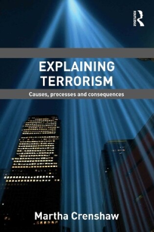 Cover of Explaining Terrorism