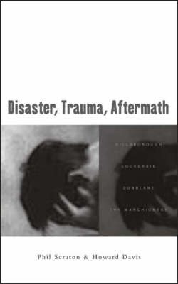 Book cover for Disaster, Trauma, Aftermath