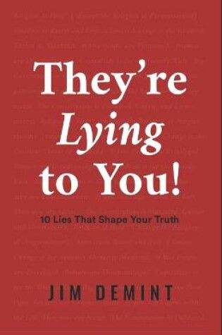 Cover of They're Lying to You