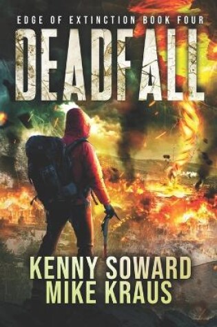Cover of Deadfall - Edge of Extinction Book 4