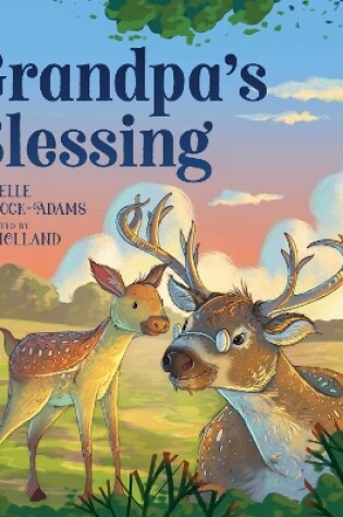 Cover of Grandpa's Blessing