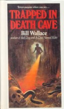 Cover of Trapped in Death Cave
