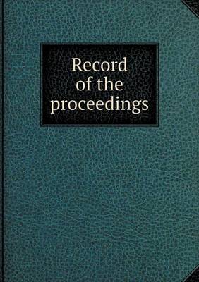 Book cover for Record of the proceedings