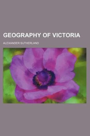 Cover of Geography of Victoria