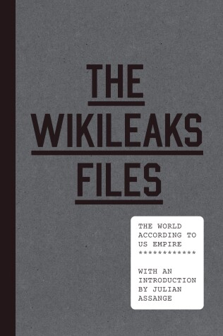 Book cover for The WikiLeaks Files