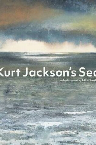 Cover of Kurt Jackson's Sea