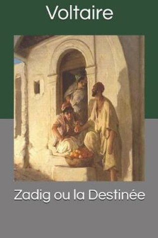 Cover of Zadig ou la Destinée