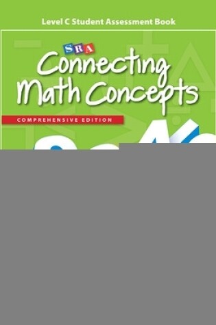 Cover of Connecting Math Concepts Level C, Student Assessment Book