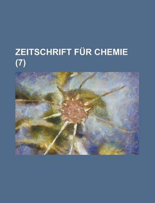 Book cover for Zeitschrift Fur Chemie (7 )