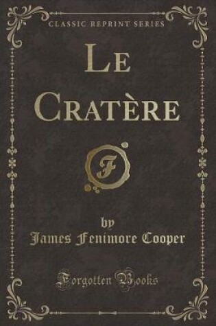 Cover of Le Crat�re (Classic Reprint)