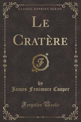 Book cover for Le Crat�re (Classic Reprint)