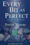 Book cover for Every Bit As Perfect
