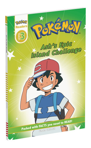 Book cover for Prima Games Reader Level 3 Pokemon: Ash's Epic Island Challenge