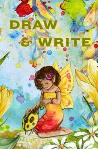 Cover of Draw and Write Fairy Notebook