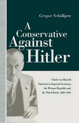 Book cover for A Conservative Against Hitler