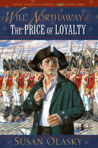 Cover of Will Northaway & the Price of Loyalty