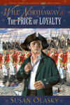 Book cover for Will Northaway & the Price of Loyalty