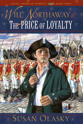 Cover of Will Northaway & the Price of Loyalty