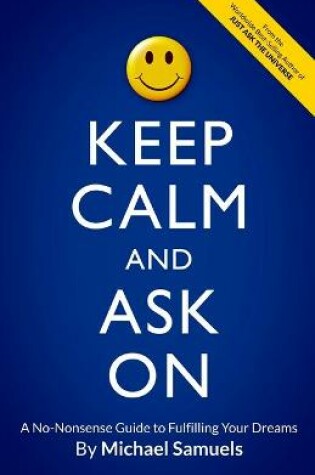 Cover of Keep Calm and Ask On