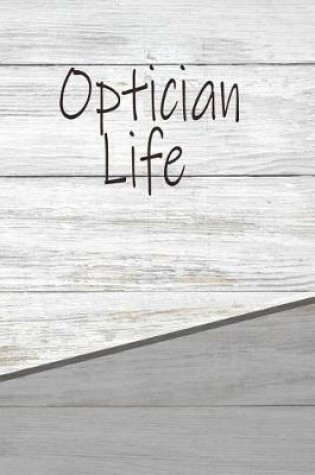 Cover of Optician Life