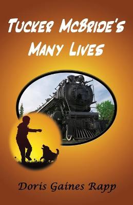 Book cover for Tucker McBride's Many Lives