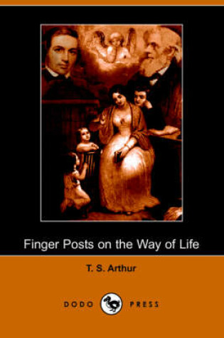 Cover of Finger Posts on the Way of Life (Dodo Press)