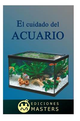Book cover for El Cuidado del Acuario