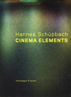 Book cover for Hannes Sch¿pbach. Cinema Elements