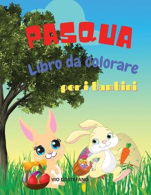 Book cover for Pasqua Libro da colorare per i bambini