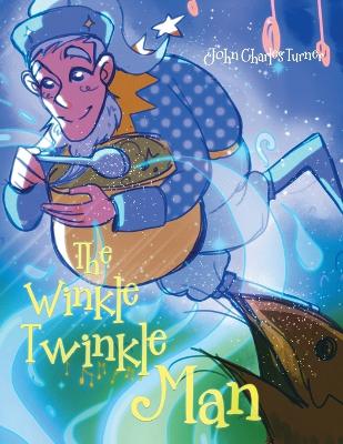 Book cover for The Winkle Twinkle Man