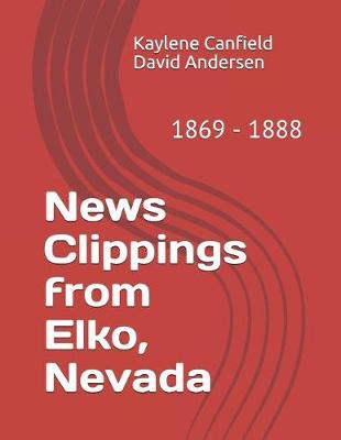 Book cover for News Clippings from Elko, Nevada