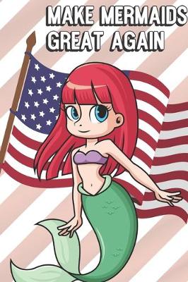 Book cover for Make Mermaids Great Again