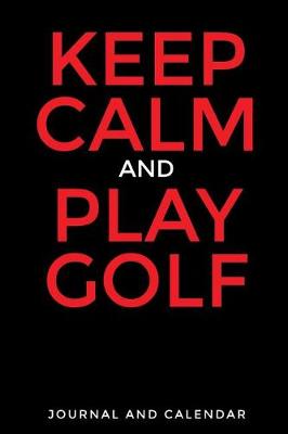 Book cover for Keep Calm and Play Golf