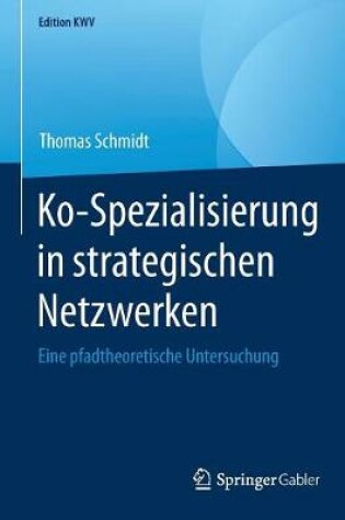 Cover of Ko-Spezialisierung in strategischen Netzwerken