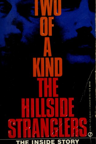 Cover of O'Brien Darcy : Two of A Kind:the Hillside Stranglers