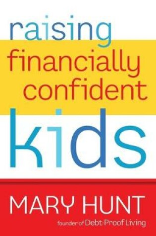 Cover of Raising Financially Confident Kids