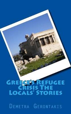 Book cover for Greece's Refugee Crisis the Locals' Stories