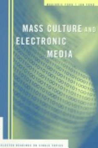 Cover of Mass Culture and Electronic Media