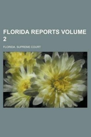 Cover of Florida Reports Volume 2