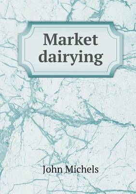 Book cover for Market Dairying